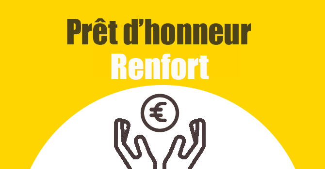 Prêt d’honneur renfort